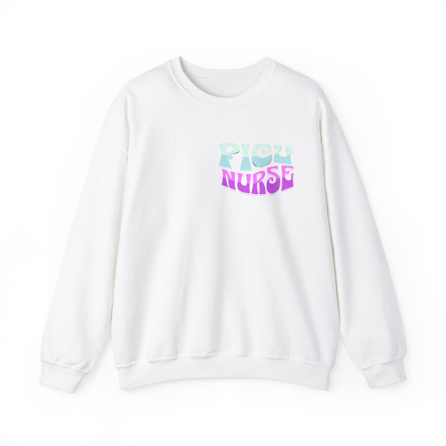 Its A Good Day PICU Nurse Heavy Blend™ Crewneck Sweatshirt Front and Back