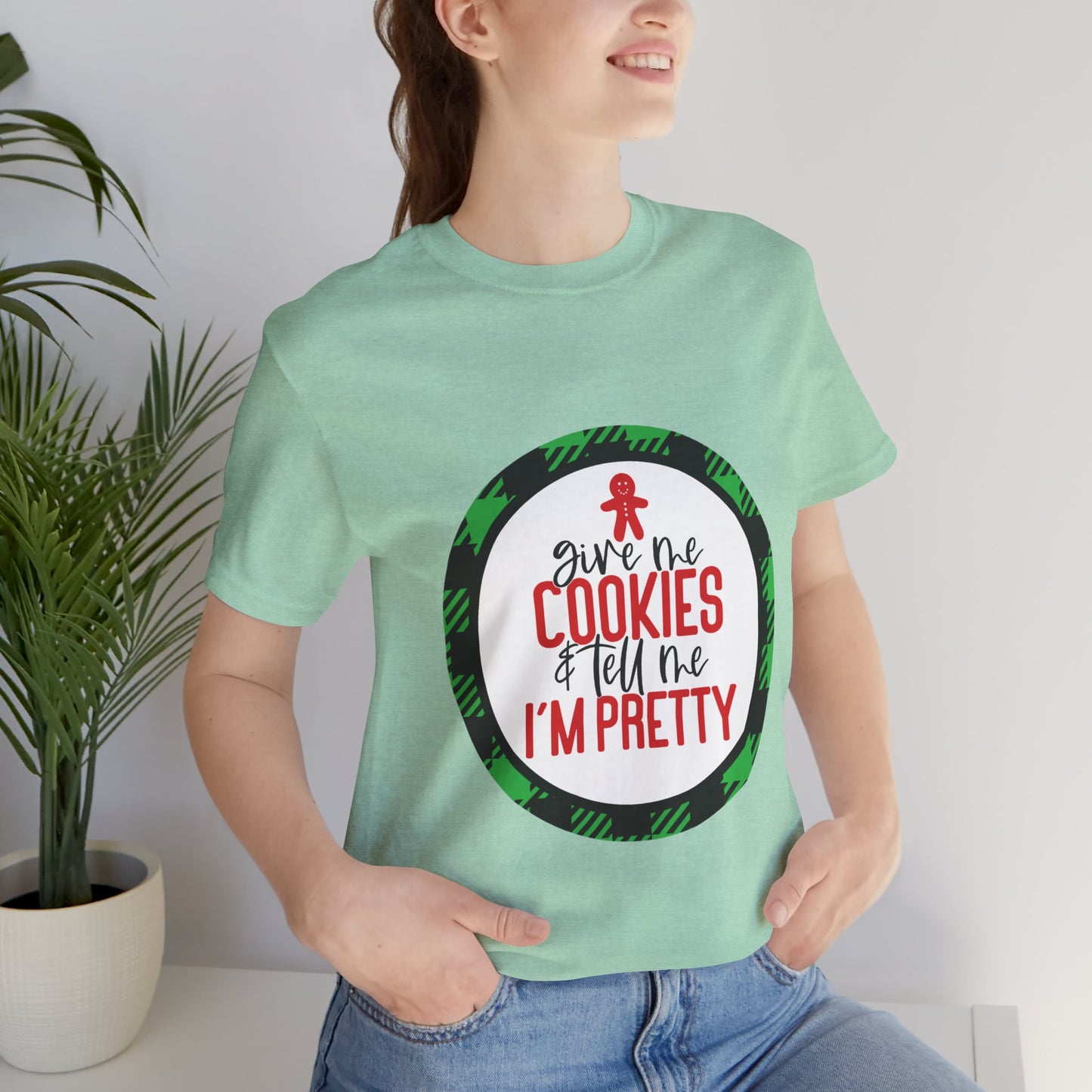 Cookies and Tell me I'm Pretty Jersey Short Sleeve Tee