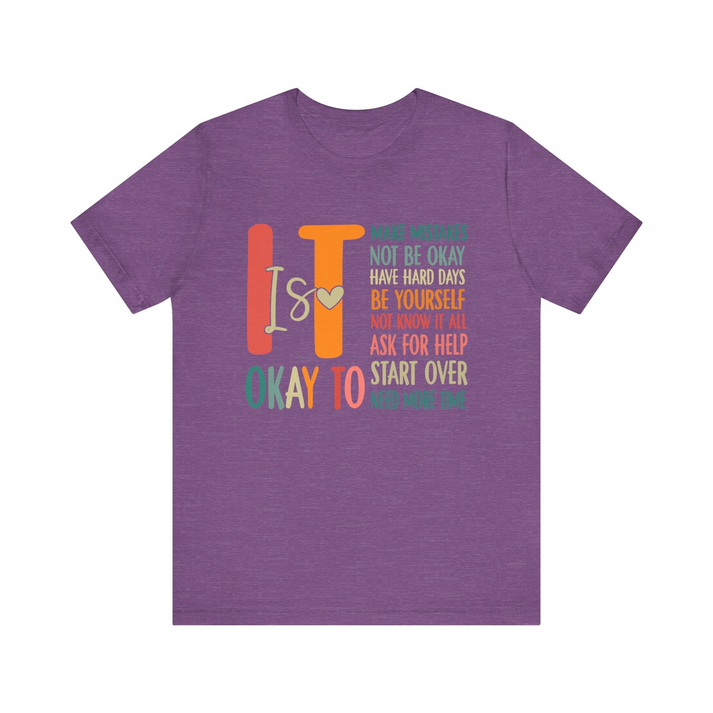 It's OK Jersey Short Sleeve Tee