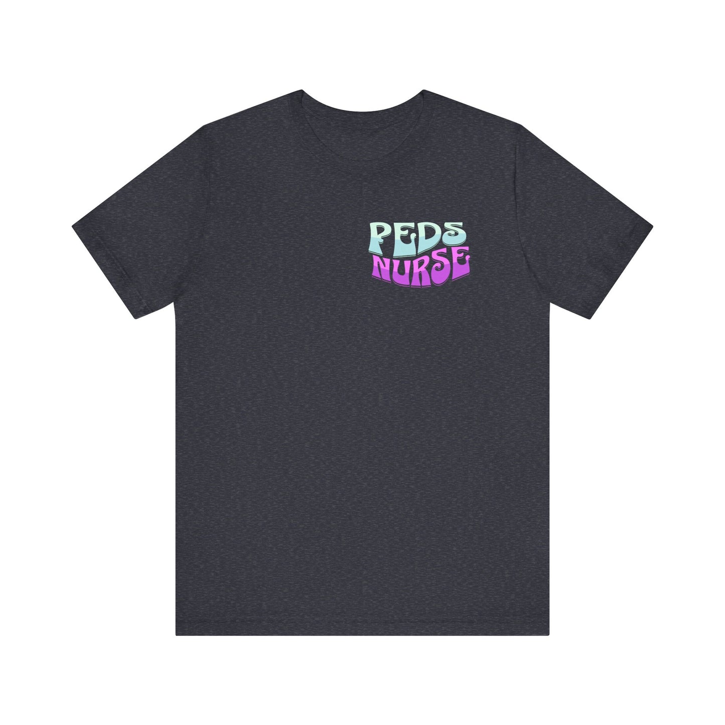 Good Day Peds Nurse Jersey Short Sleeve Tee Front and Back Design