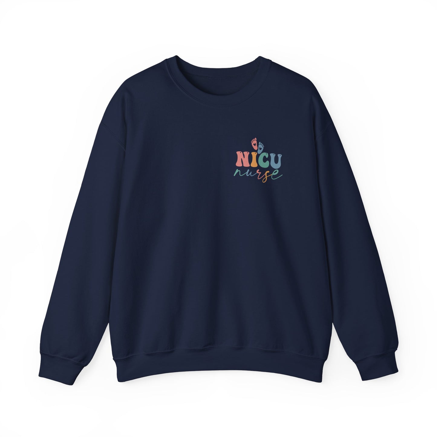 Its A Good Day NICU Nurse Heavy Blend™ Crewneck Sweatshirt Front and Back