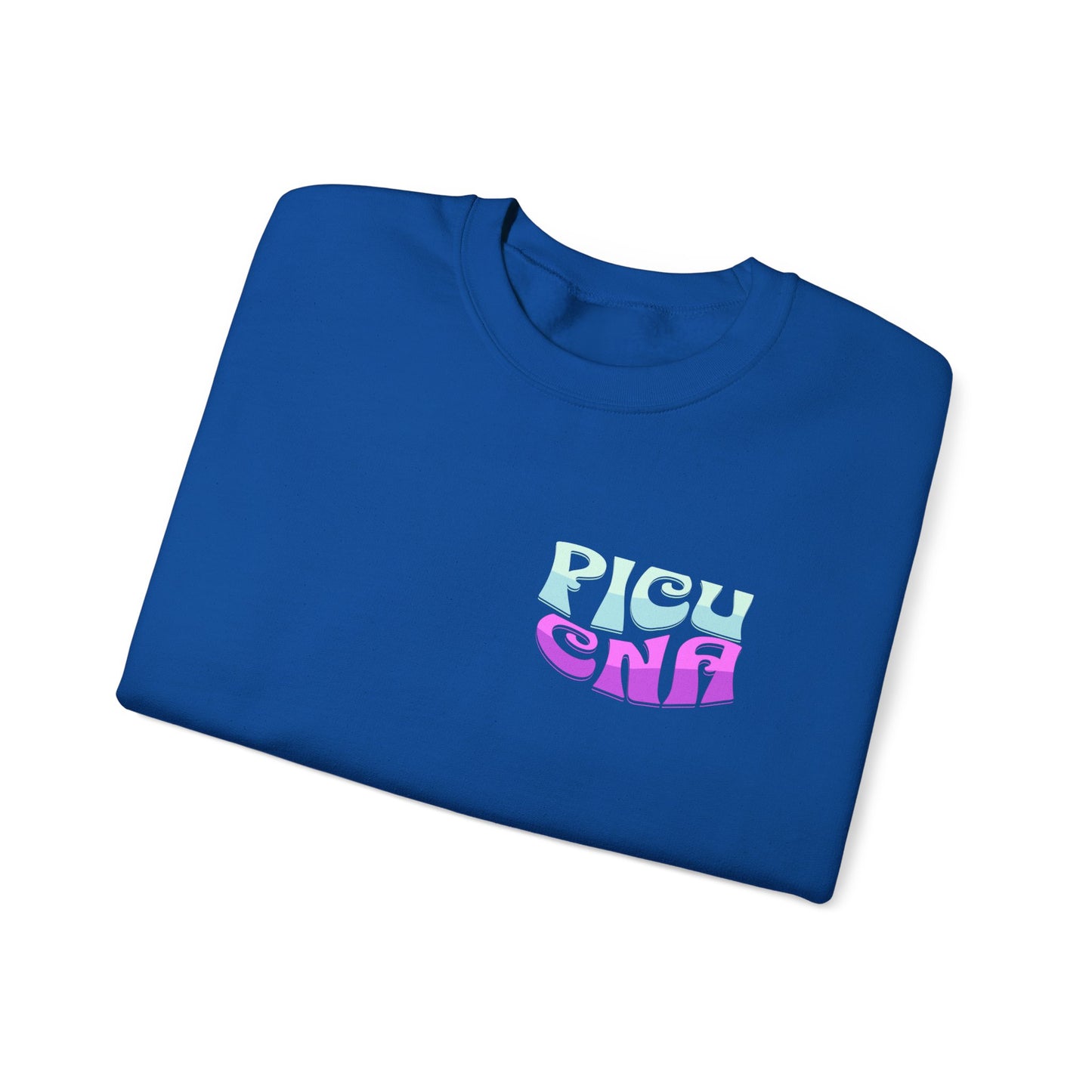 It's A Good Day PICU CNA Heavy Blend™ Crewneck Sweatshirt Front and Back