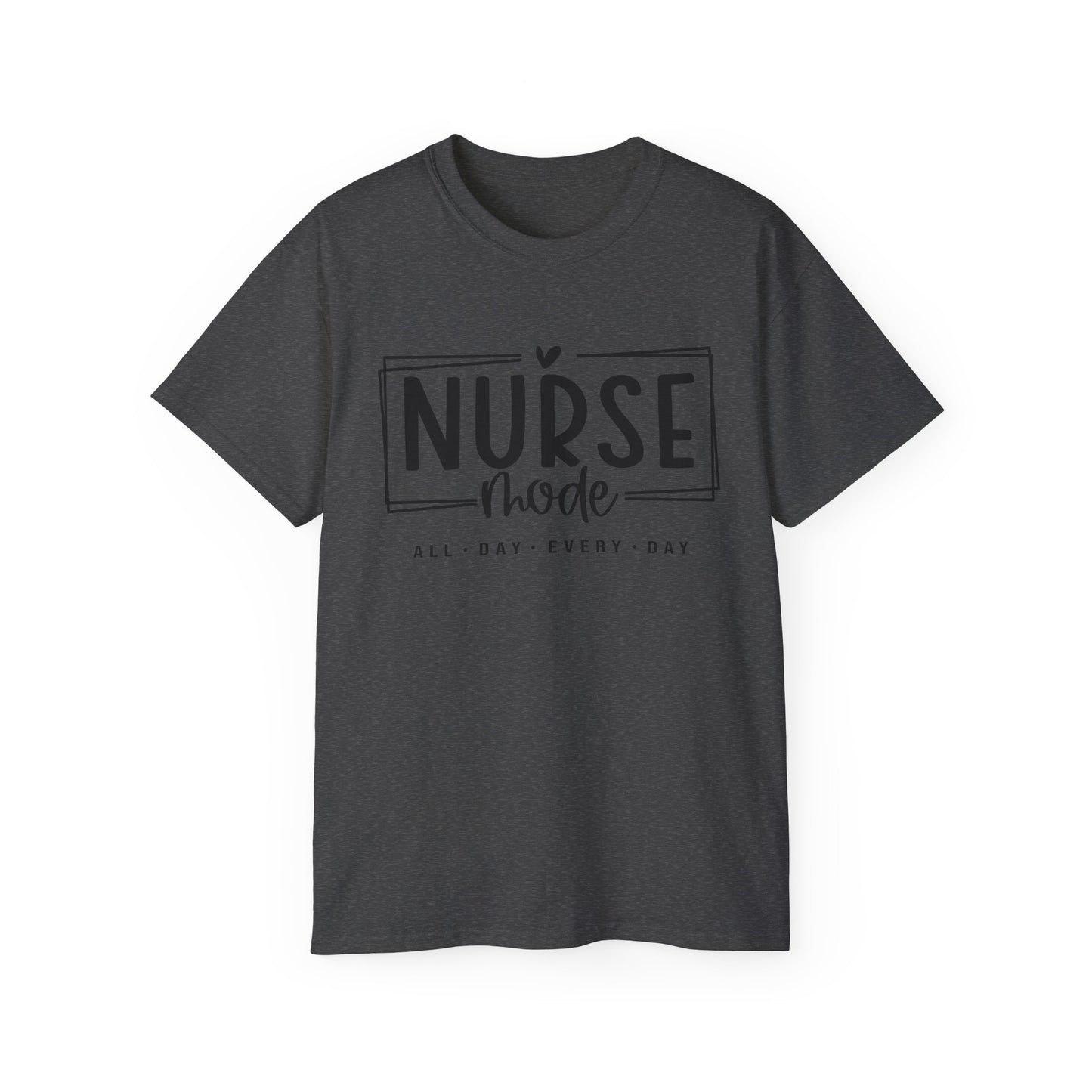 Nurse Mode Ultra Cotton Tee