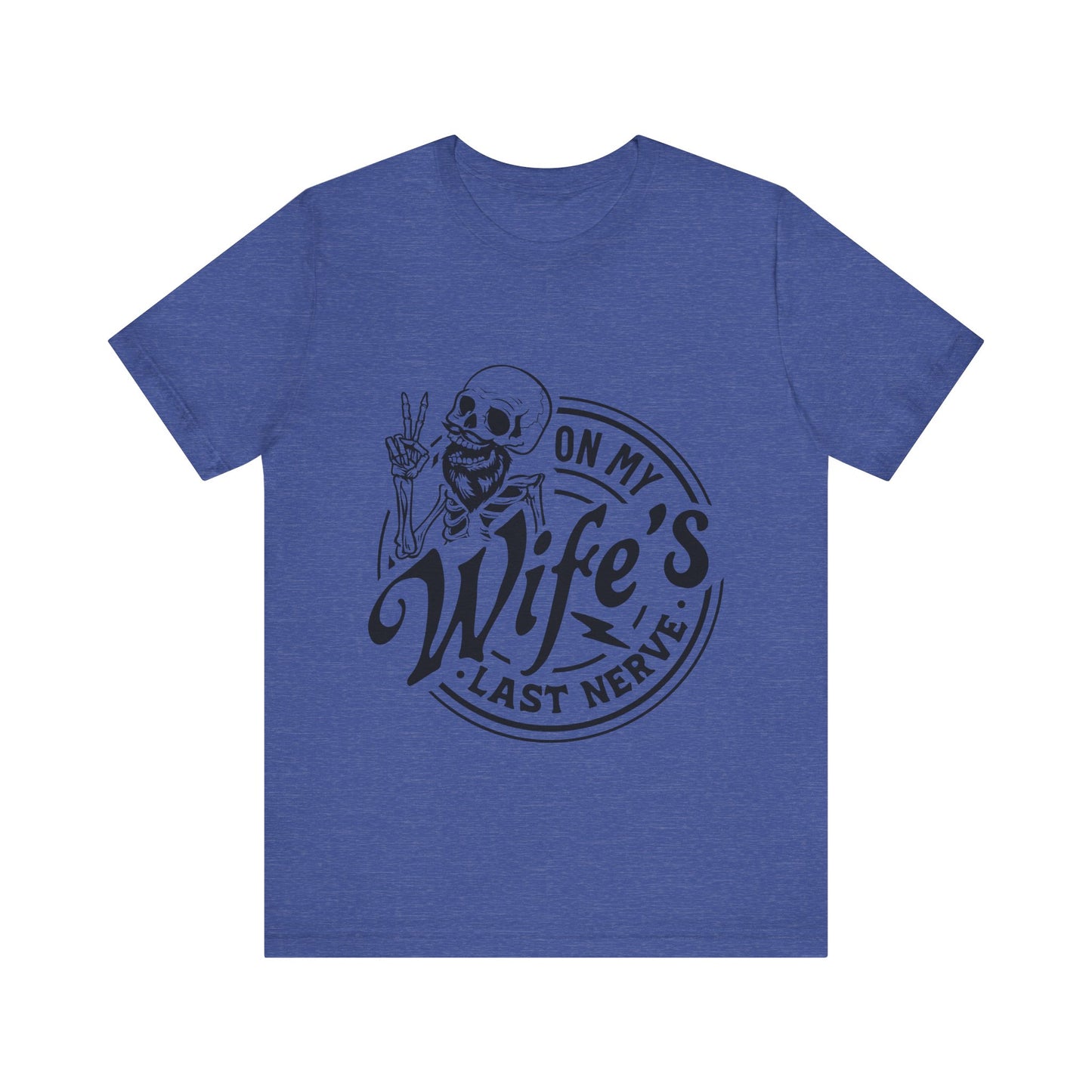 Wife's Last Nerve Jersey Short Sleeve Tee