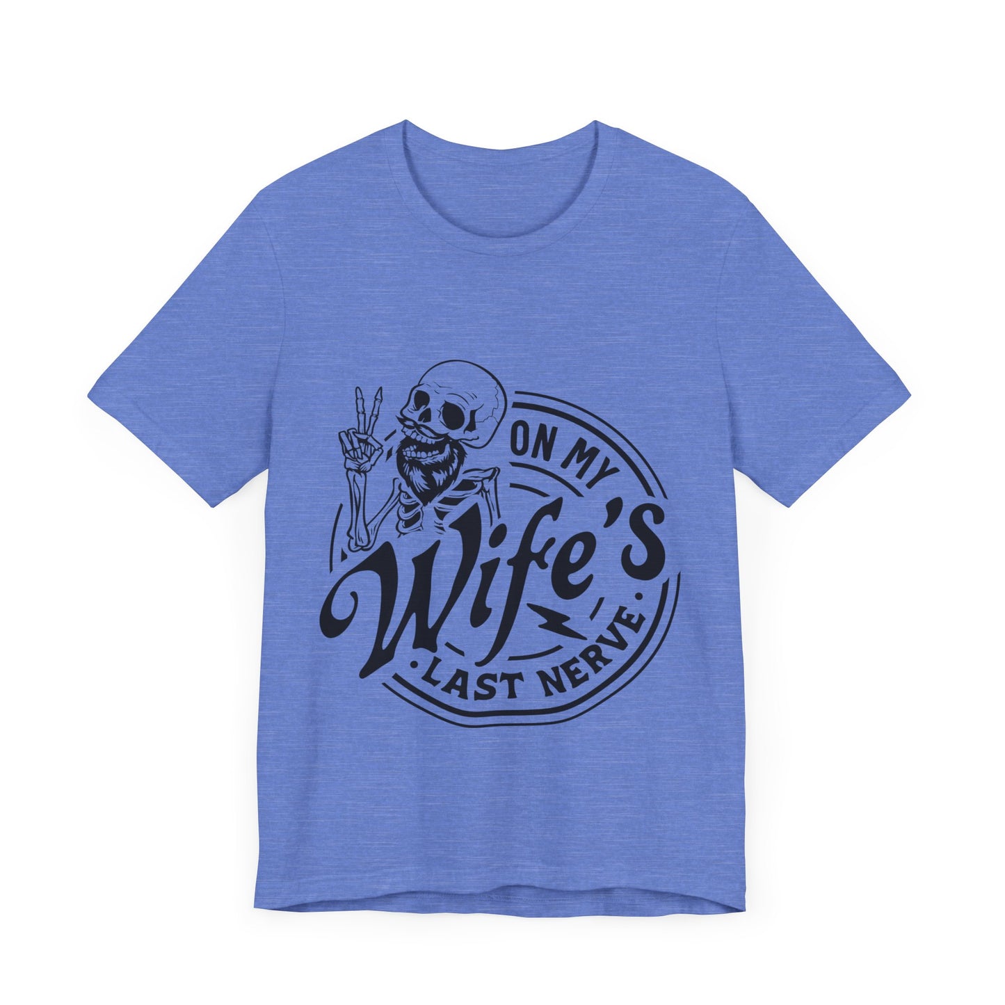 Wife's Last Nerve Jersey Short Sleeve Tee