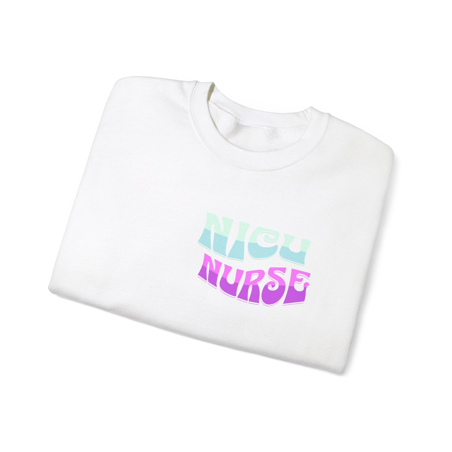 Its A Good Day NICU Nurse Heavy Blend™ Crewneck Sweatshirt Front and Back