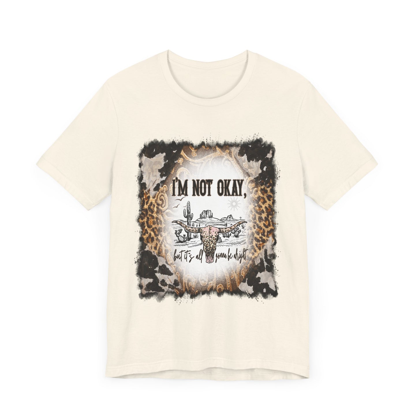 I'm Not OK Jersey Short Sleeve Tee