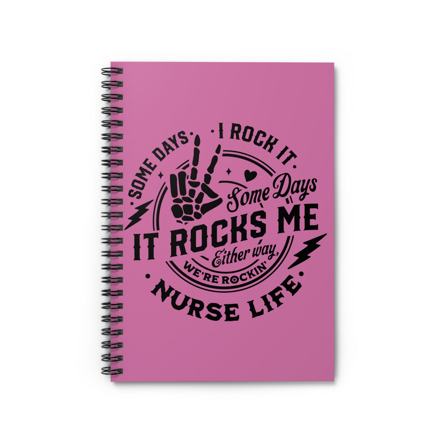 Nurse Rocks Spiral Notebook - Ruled Line