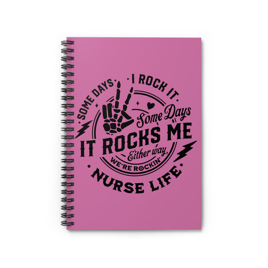 Nurse Rocks Spiral Notebook - Ruled Line