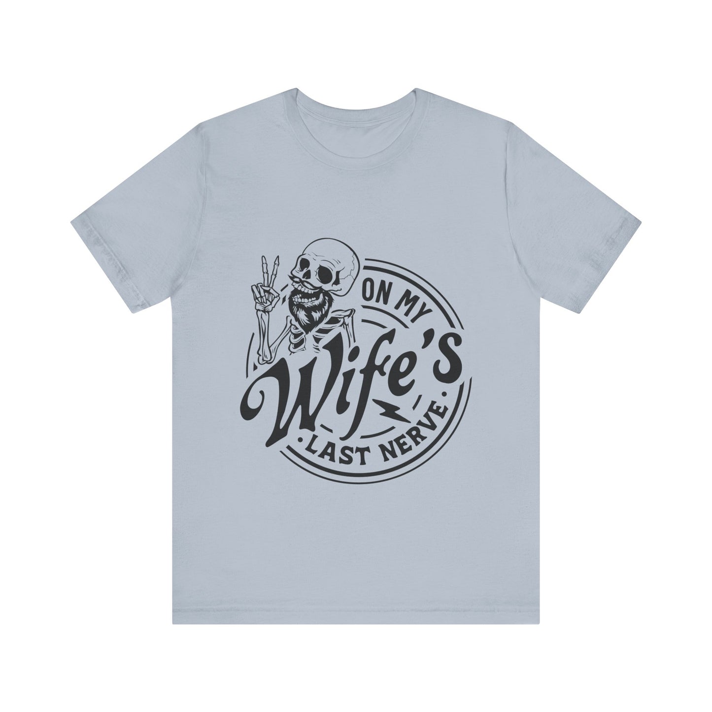 Wife's Last Nerve Jersey Short Sleeve Tee