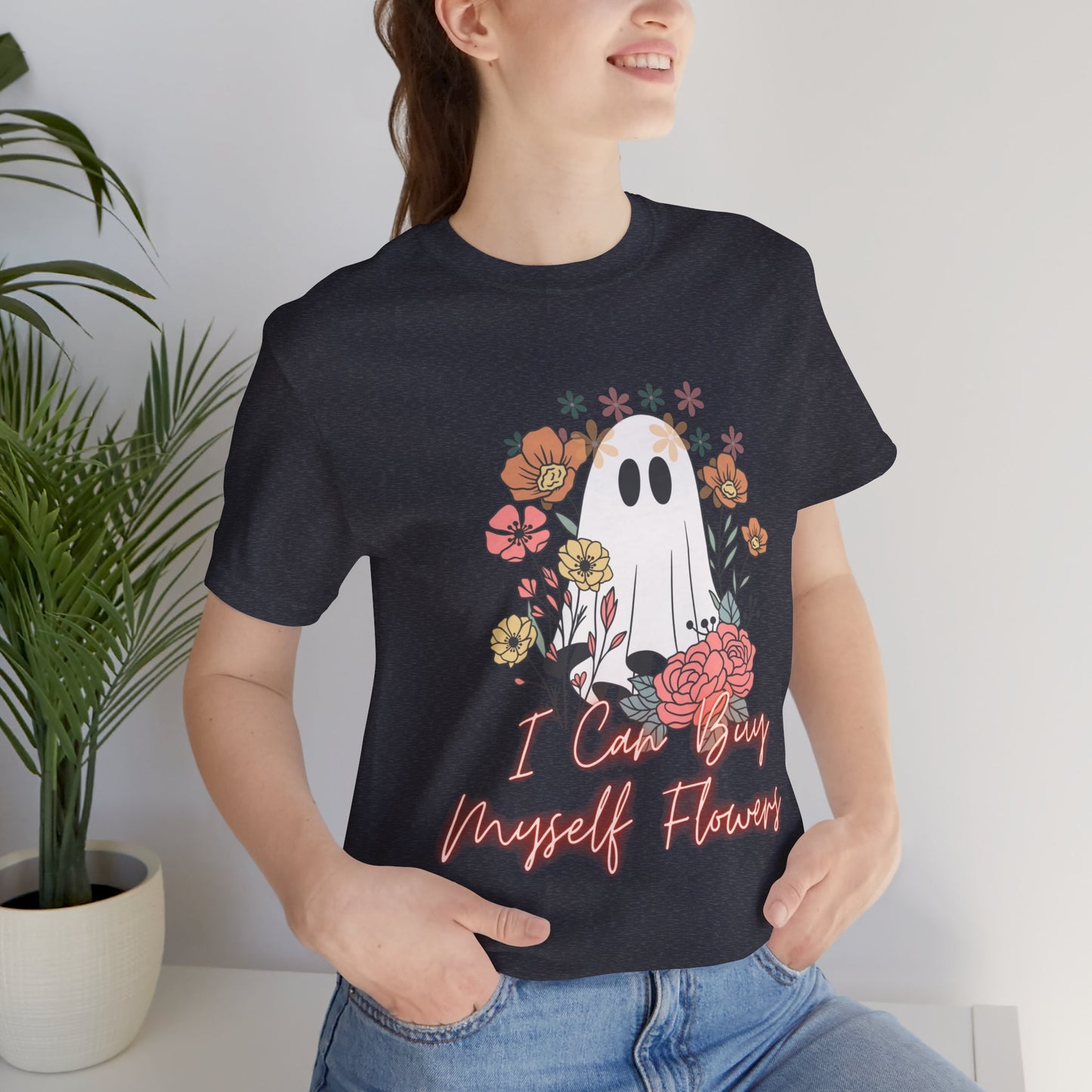 I Can Buy Myself Flowers Jersey Short Sleeve Tee