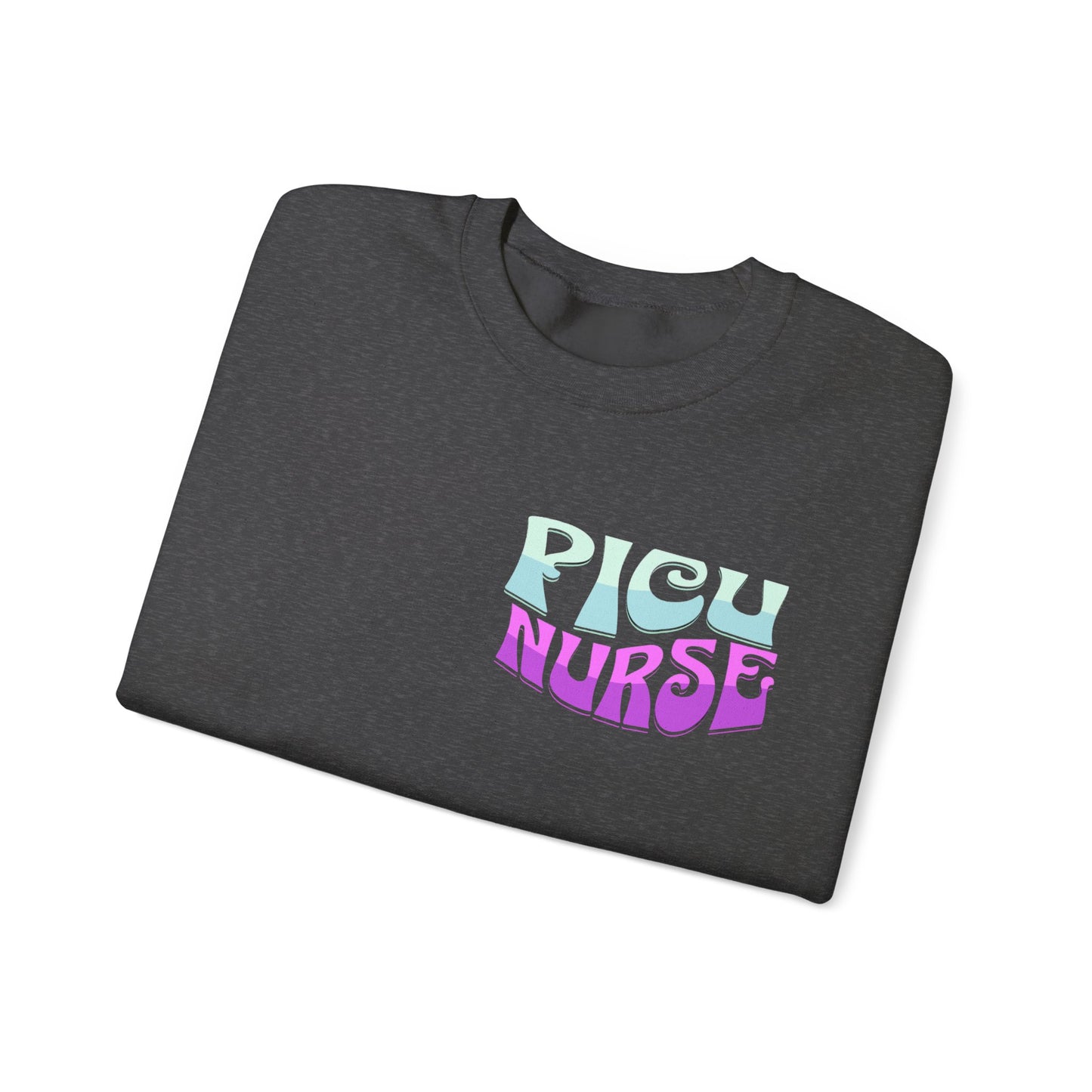 Its A Good Day PICU Nurse Heavy Blend™ Crewneck Sweatshirt Front and Back