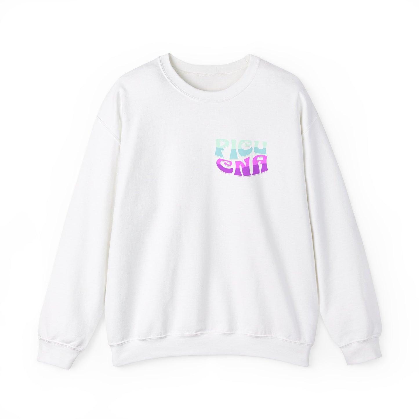 It's A Good Day PICU CNA Heavy Blend™ Crewneck Sweatshirt Front and Back