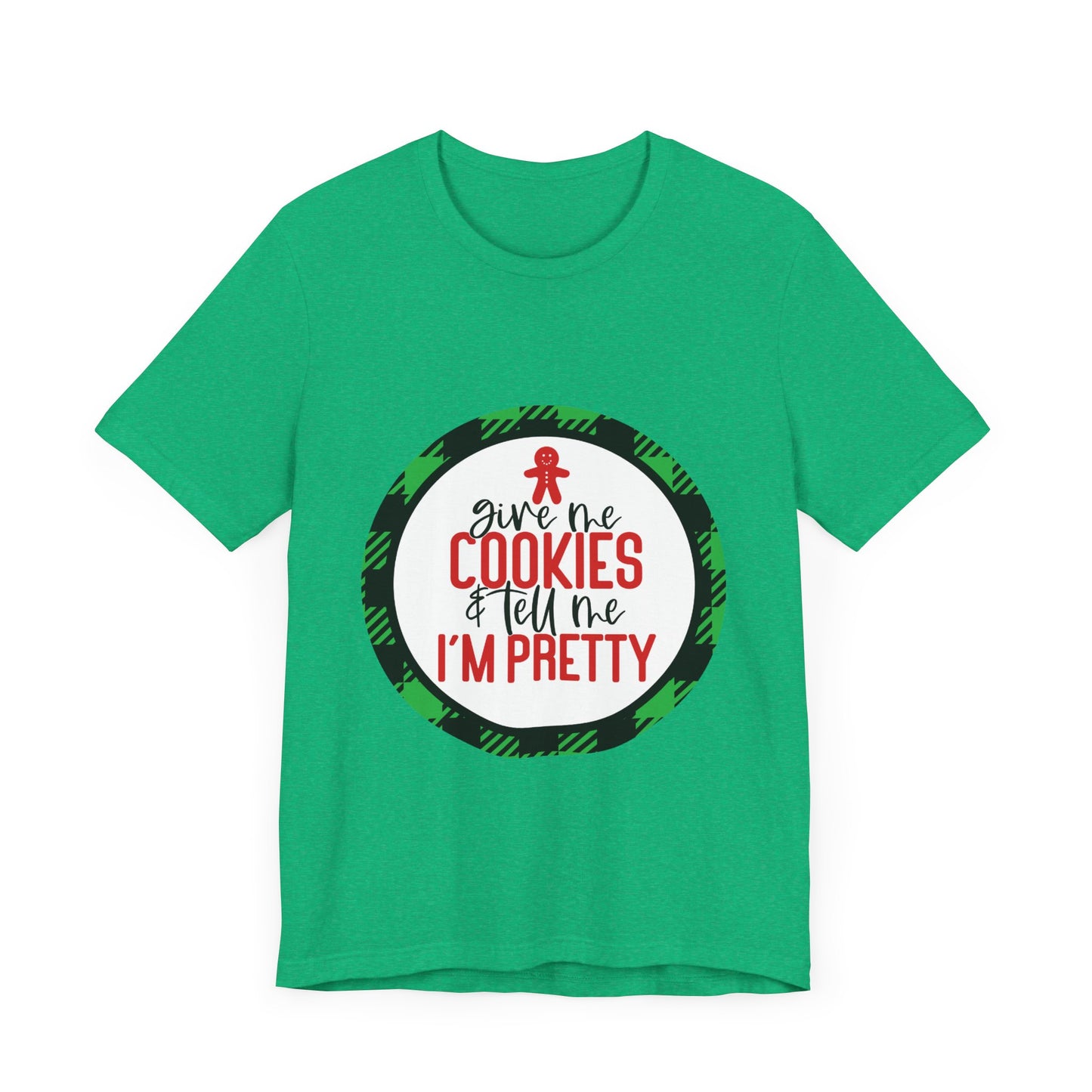 Cookies and Tell me I'm Pretty Jersey Short Sleeve Tee