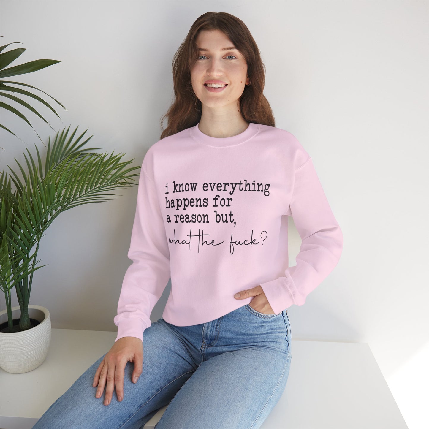 Everything Happens For a Reason Heavy Blend™ Crewneck Sweatshirt Front and Back