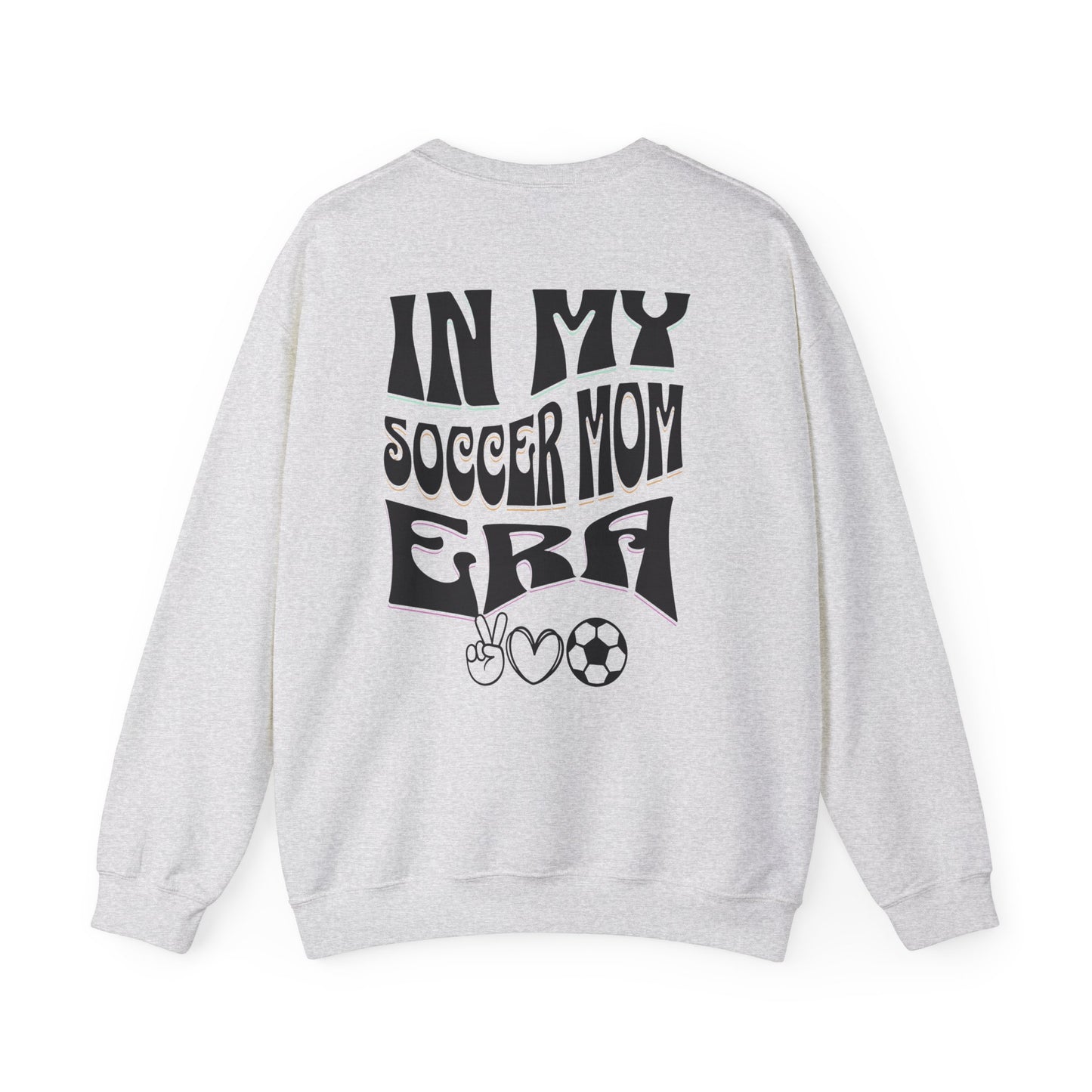 In My Soccer Mom Era Heavy Blend™ Crewneck Sweatshirt Front and Back