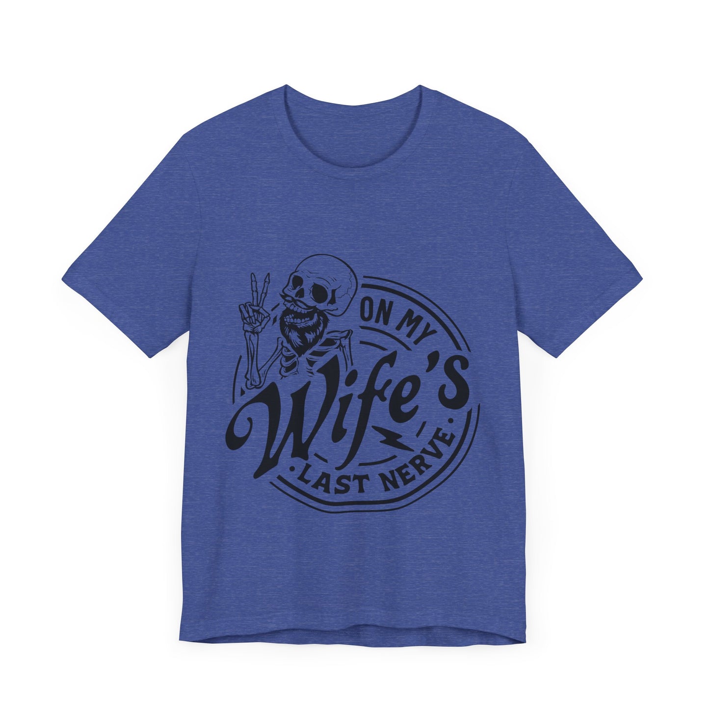 Wife's Last Nerve Jersey Short Sleeve Tee