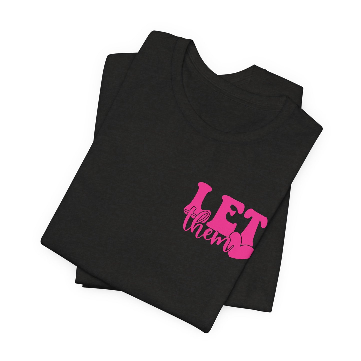 Let Them Jersey Short Sleeve Tee