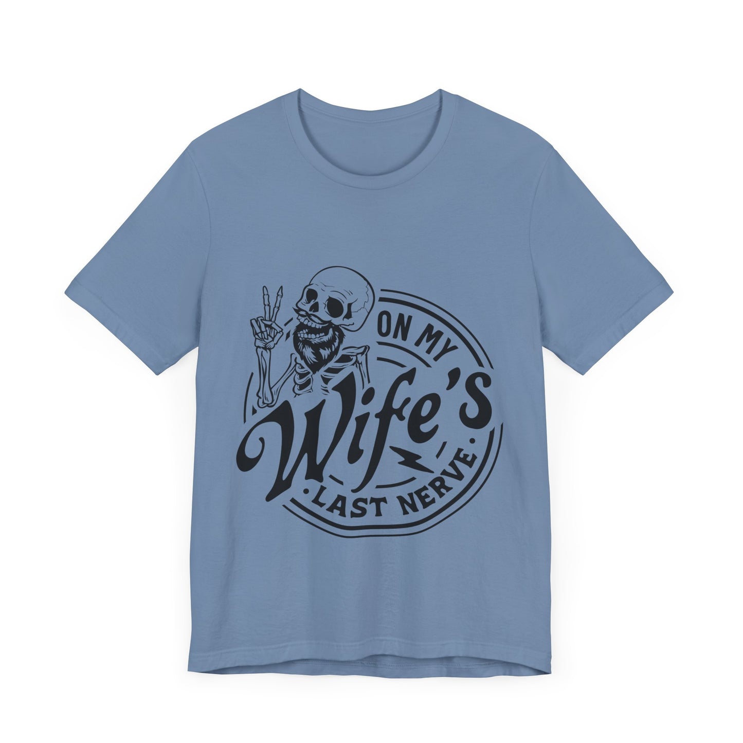 Wife's Last Nerve Jersey Short Sleeve Tee