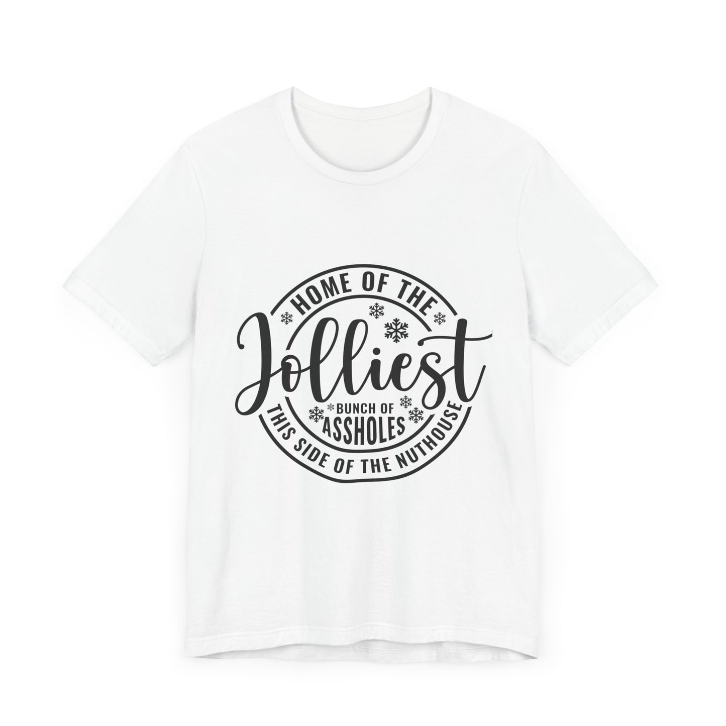 Jolliest Bunch of Assholes Jersey Short Sleeve Tee