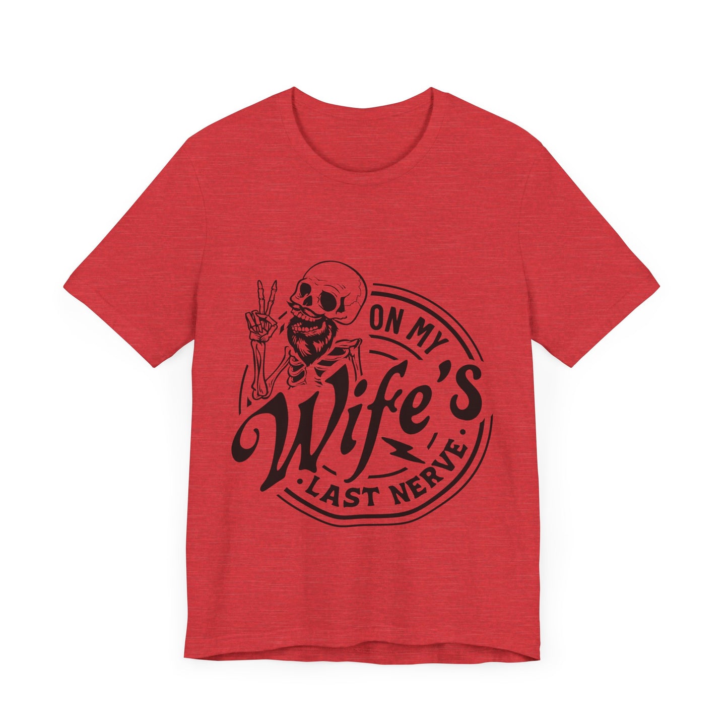 Wife's Last Nerve Jersey Short Sleeve Tee